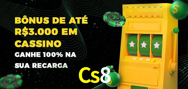 Cs8 melhor bônus de depósito